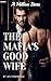 The Mafia's Good Wife: A Mi...