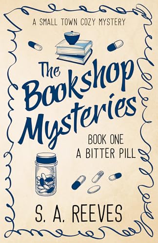A Bitter Pill (The Bookshop Mysteries, #1)