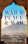War & Peace & War...