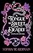 A Tongue so Sweet and Deadl...