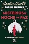 Misteriosa noche de paz. Un nuevo caso de Hércules Poirot by Sophie Hannah