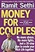Money for Couples: No More Stress. No More Fights. Just a 10-Step Plan to Create Your Rich Life Together.