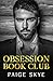 Obsession Book Club: A Dark Romantic Suspense Novel