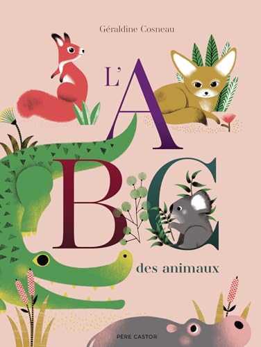 L'ABC des animaux (Hardcover)