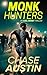Monk Hunters (Axel Monk #2)