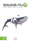 Les Baleines bleues (Savais-tu?, 76) (French Edition)