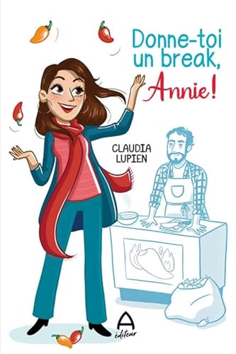 Donne-toi un break, Annie ! (Paperback)
