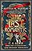 The Last Romantic: C. S. Le...