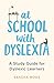 At School with Dyslexia by Sascha Roos At School with Dyslexia by Sascha Roos
