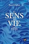 Un sens à la vie:...
