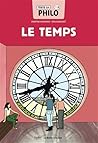 Toute la philo en BD - Le Temps Toute la philo en BD - Le Temps