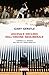 Ascesa e declino dell'ordine neoliberale. L’America e il mond... by Gary Gerstle