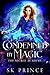 Condemned by Magic (The Sec...