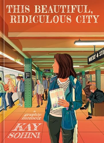 This Beautiful, Ridiculous City: A Graphic Memoir (Hardcover)