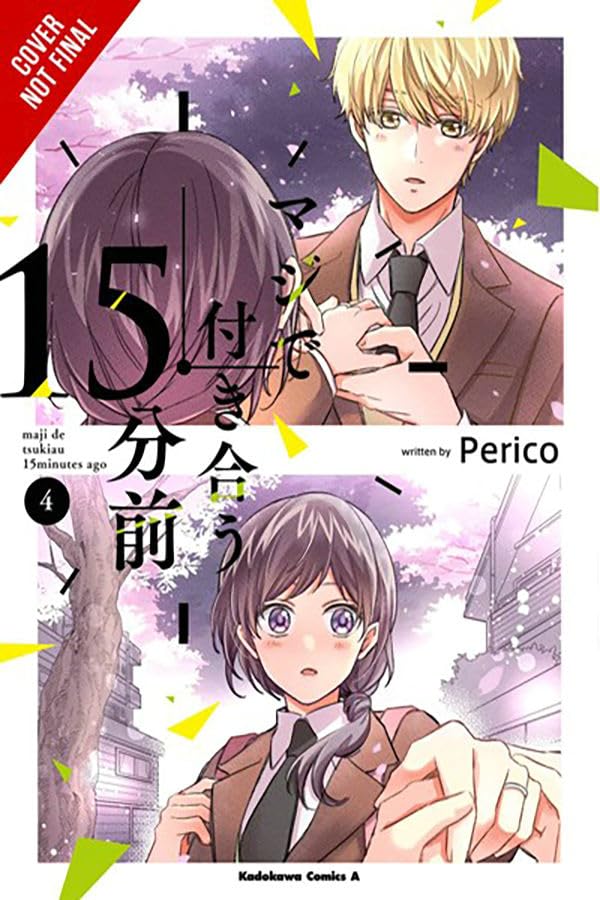 15 Minutes Before We Really Date, Vol. 4 (Volume 4)