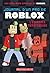 Journal d'Un Pro de Roblox: N° 1 - l'Échappée Monstrueuse (French Edition)