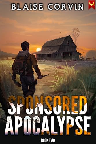 Sponsored Apocalypse 2: A LitRPG Adventure (Kindle Edition)