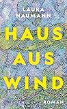 Haus aus Wind
