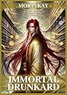 Immortal Drunkard...