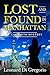 LOST AND FOUND IN MANHATTAN by Leonard Di Gregorio