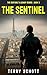 The Sentinel: The Sentinel'...
