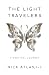 The Light Travelers by Nick Atlas The Light Travelers by Nick Atlas