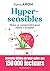 Hypersensibles by Elaine Aron