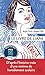 Le Livre de Liane: D'après l'histoire vraie d'une victime de harcèlement scolaire