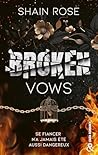 Broken Vows by Shain Rose