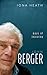 John Berger: Ways of Learning (My Reading)