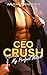 CEO Crush: My Perfect Match (Second Chance For Love 1) (German Edition)
