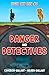 Danger and Detectives