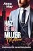 Haz de mi mujer: Comprada p...