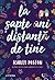 La șapte ani distanță de tine by Ashley Poston La șapte ani distanță de tine by Ashley Poston