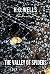 The Valley of Spiders by H.G. Wells The Valley of Spiders by H.G. Wells