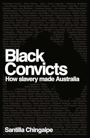 Black Convicts: How slavery shaped Australia