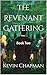The Revenant Gathering  by Kevin Chapman