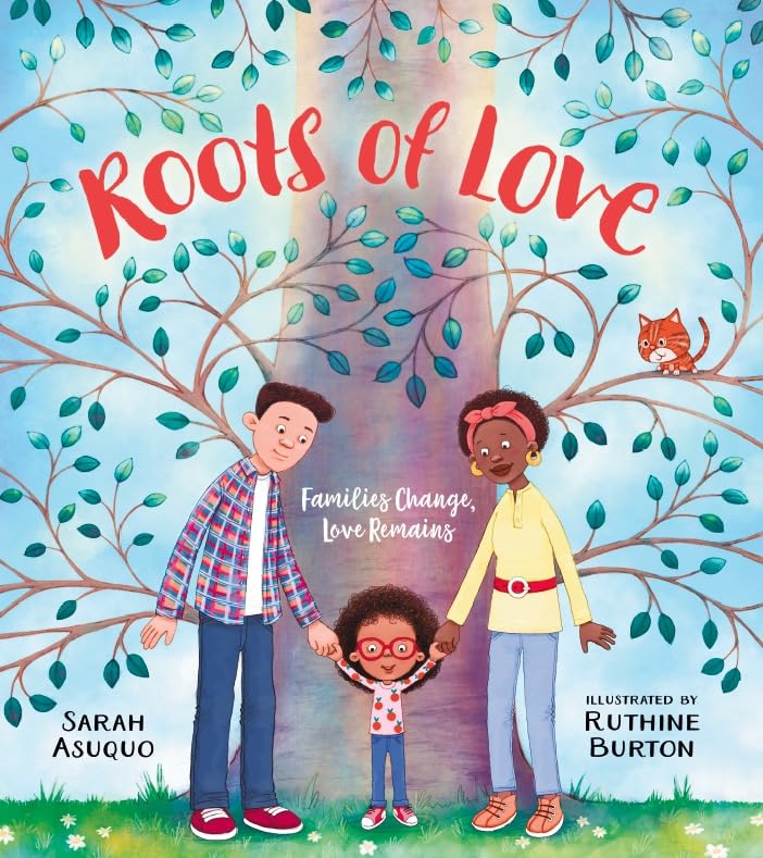 Roots of Love: Families Change, Love Remains ebook (Kindle Edition)