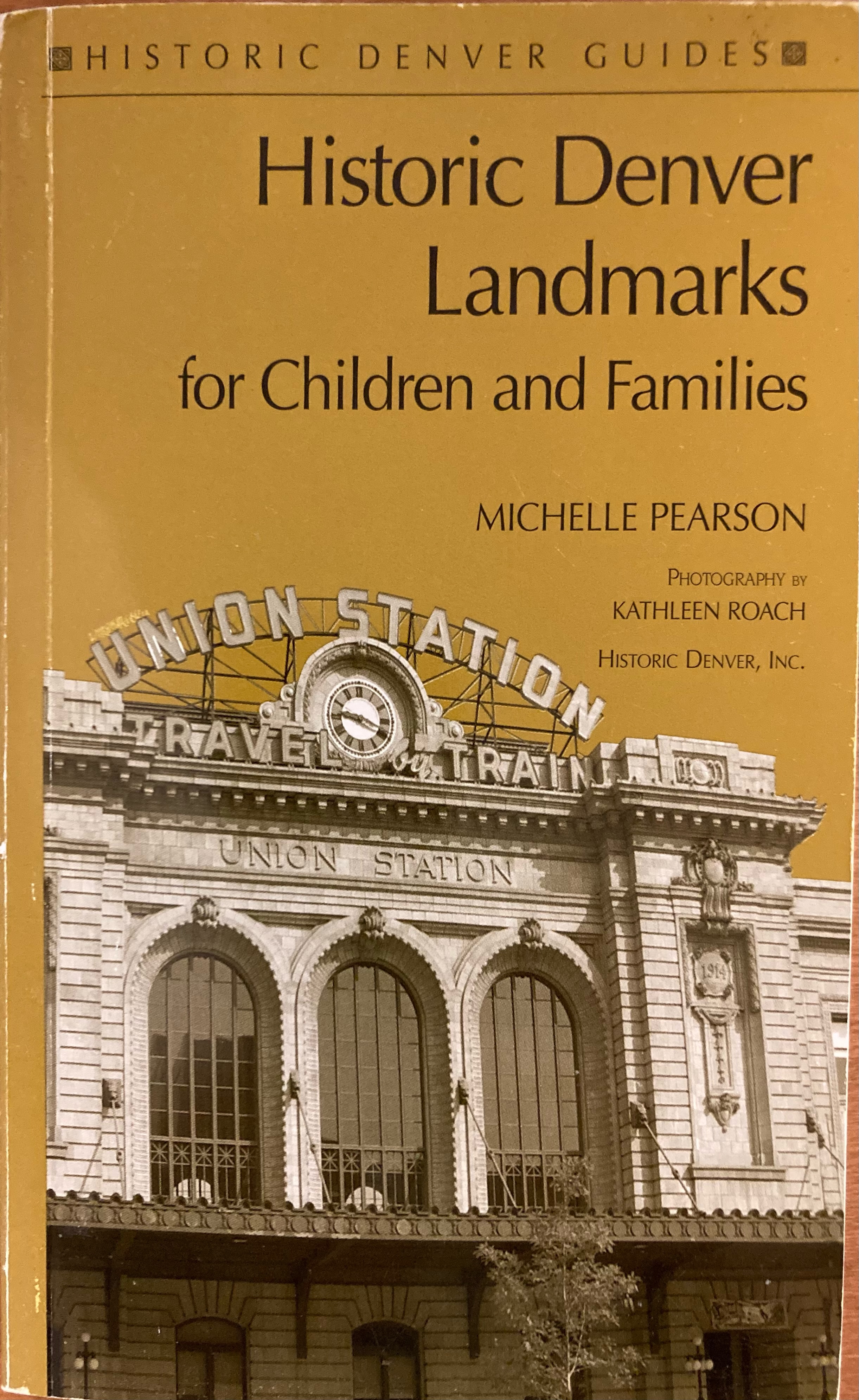 Historic Denver Landmarks for Children and Families (Paperback)