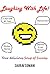 Laughing with Life: Your de...