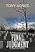 Final Judgment by Tony Acree