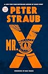 Mr. X: A Novel