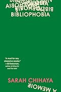 Bibliophobia: A Memoir