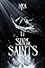 Sin of the Saints (Between Delusion and Sobriety #2)