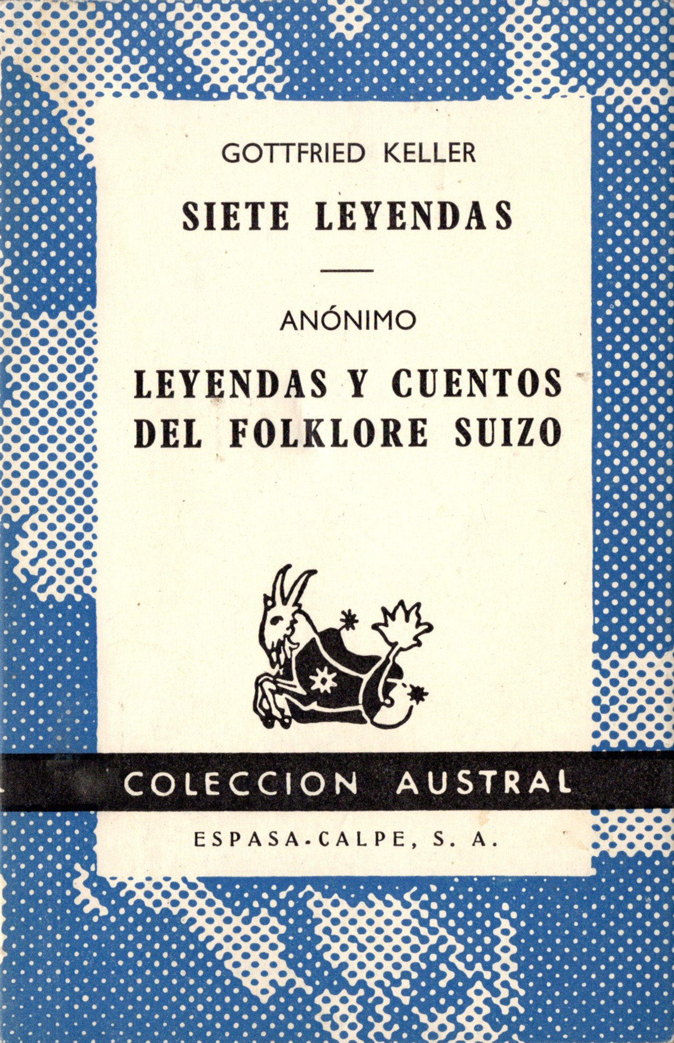 Siete leyendas / Leyendas y cuentos del folklore suizo