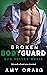 Broken Bodyguard