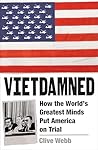 Vietdamned: How t...
