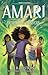 Amari and the Despicable Wonders: Amari #3 (Supernatural Investigations)