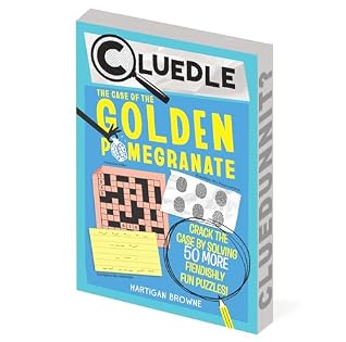 The Case of the Golden Pomegranate (Cluedle, #2)