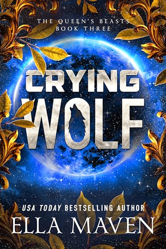 Crying Wolf (The Queen's Beasts #3)